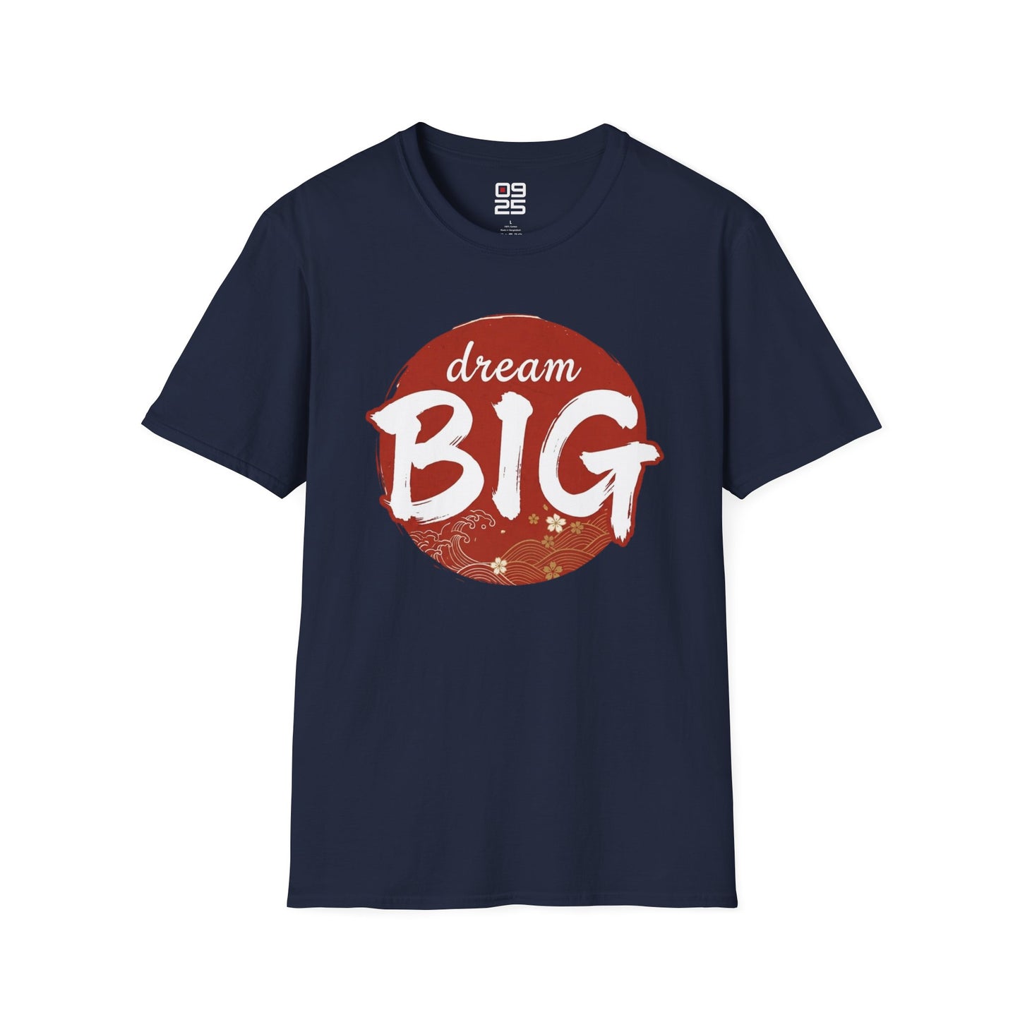"Dream Big" T-shirt