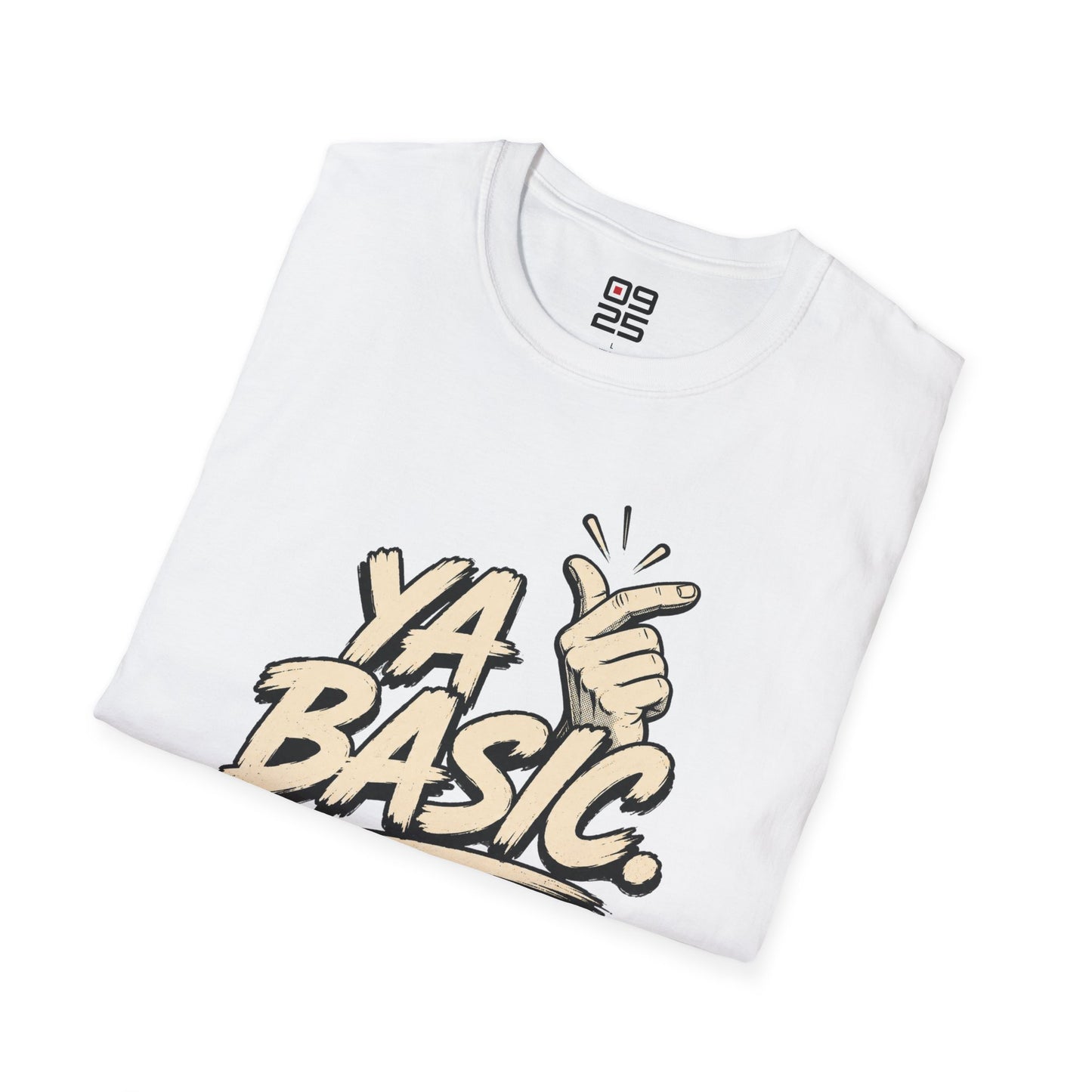 "Ya Basic" T-Shirt