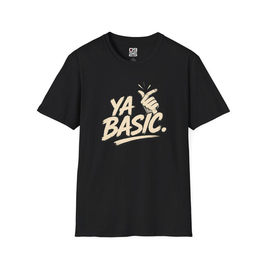 "Ya Basic" T-Shirt