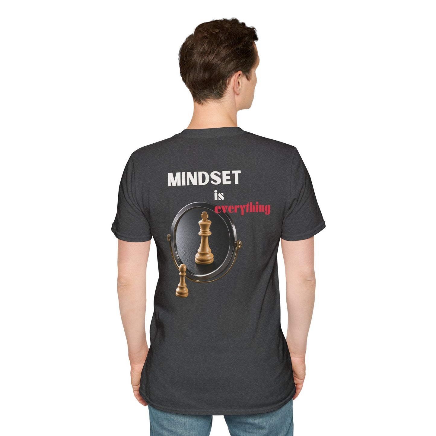 "Mindset Is Everything " T-shirt