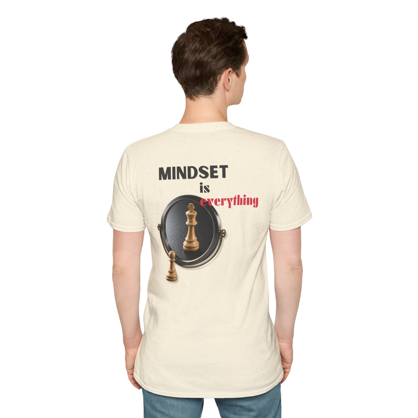 "Mindset Is Everything " T-shirt